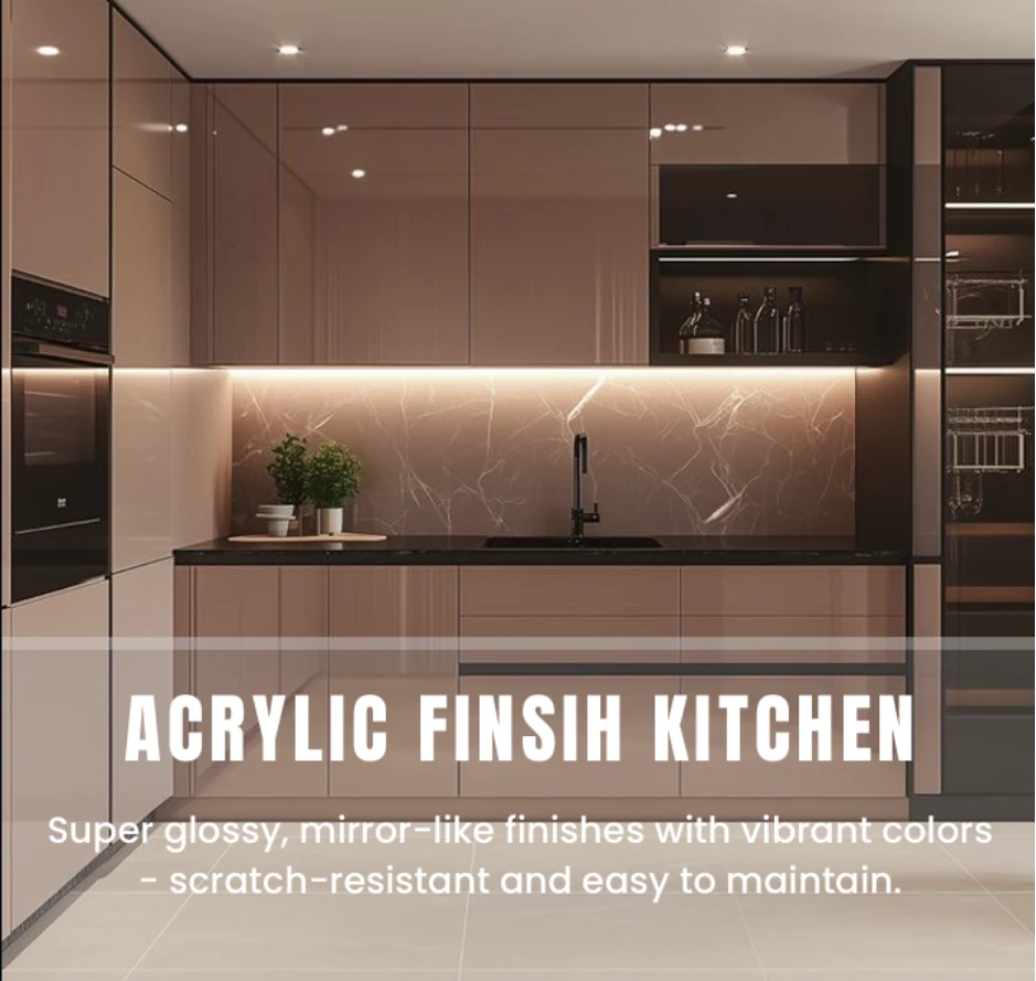 ACRYLIC FINSIH KITCHEN