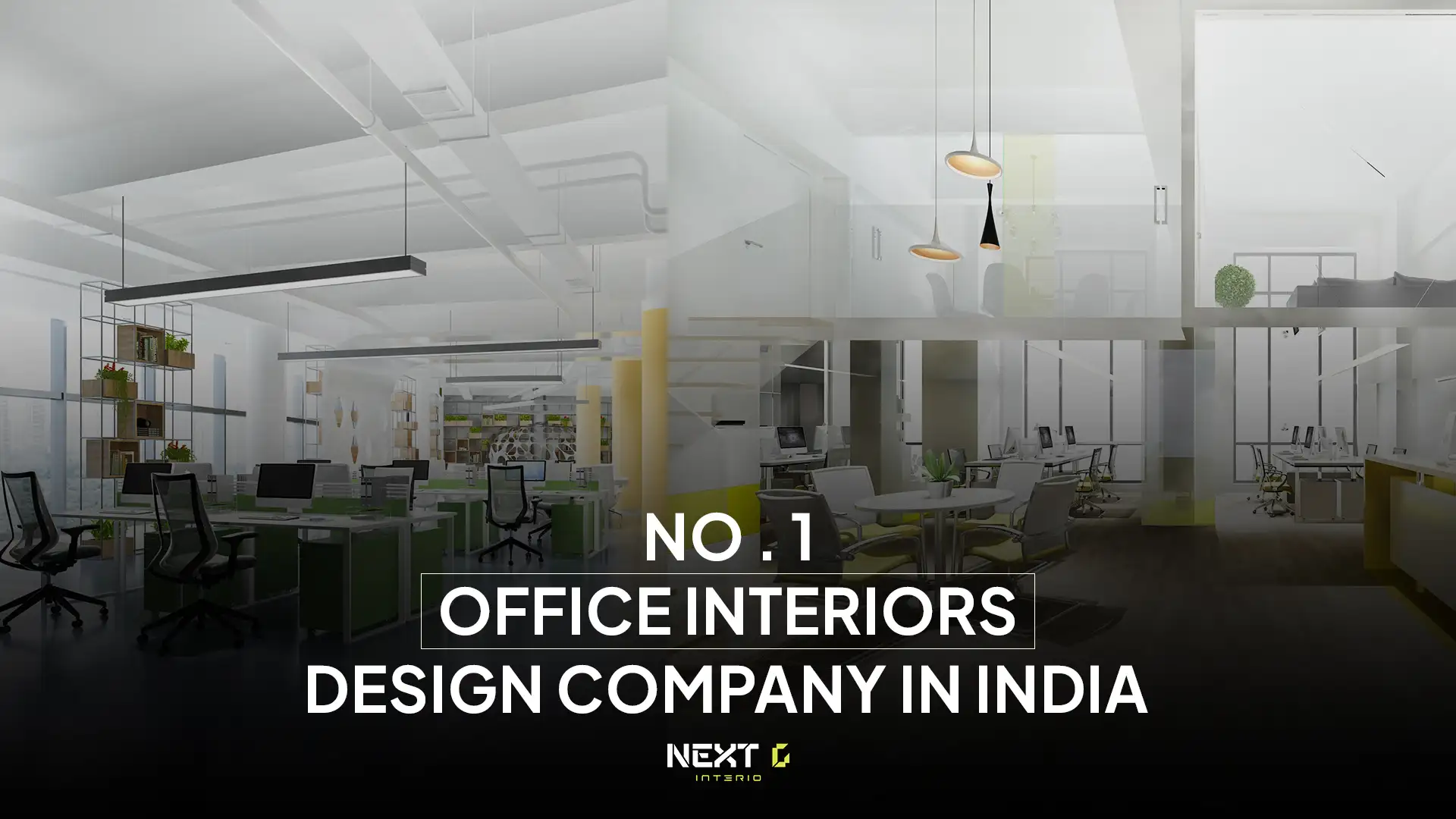 No. 1 Office Interiors Design Company in India – NextGInterio Office Interior Solutions
