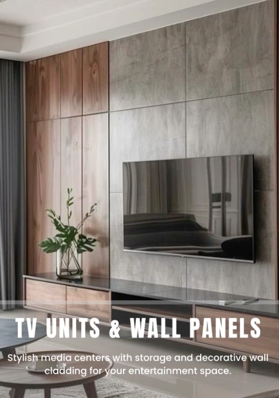 TV UNITS & WALL PANELS